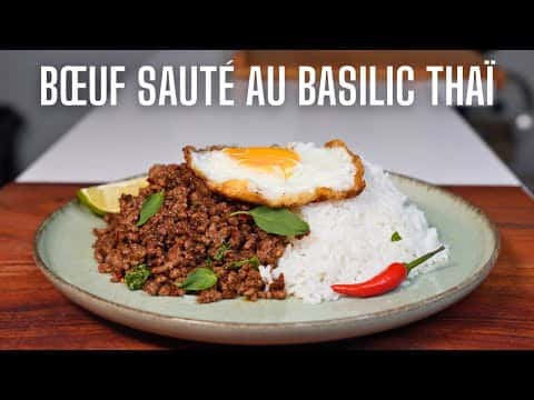 Bœuf sauté au basilic thaï (Pad Kra Pao)