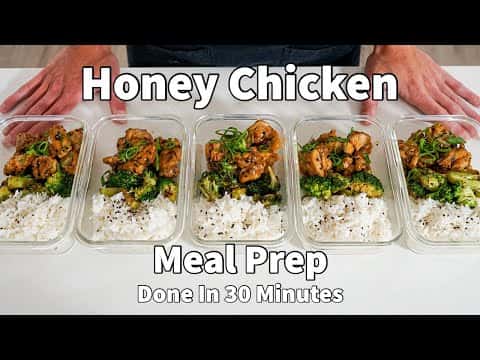 Honey Chicken Meal Prep