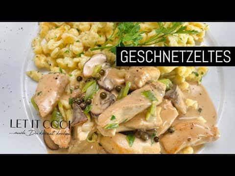 Geschnetzeltes mit Spätzle