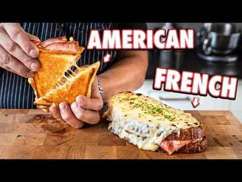 American Grilled Cheese vs. French Grilled Cheese (Croque Monsieur)