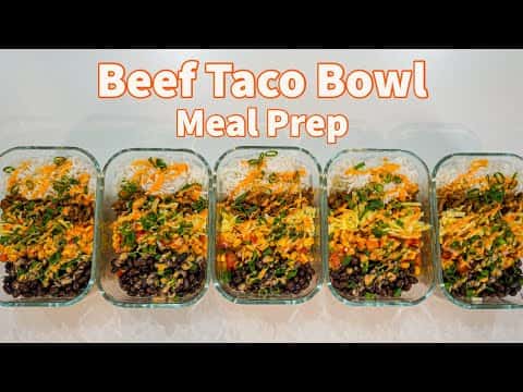 High Protein Beef Taco Burrito Bowls