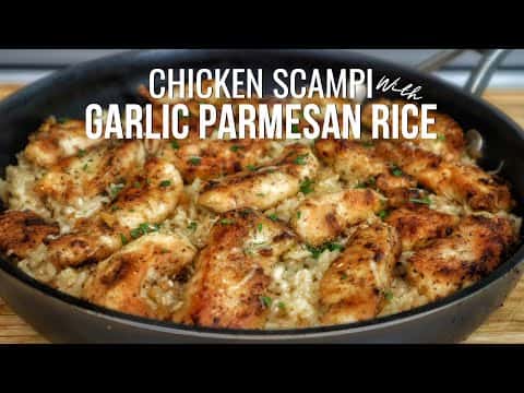 Chicken Scampi with Garlic Parmesan Rice