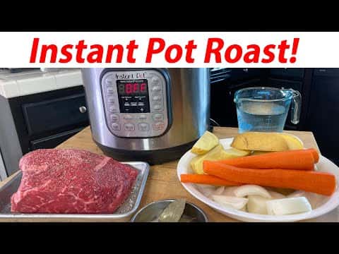 Instant Pot Pot Roast Dinner