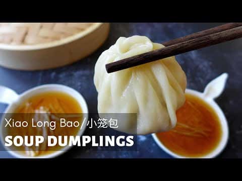 Xiao Long Bao (Soup Dumplings)
