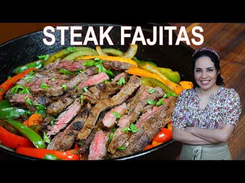 Perfect Steak Fajitas