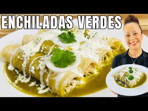 Enchiladas Verdes de Pollo