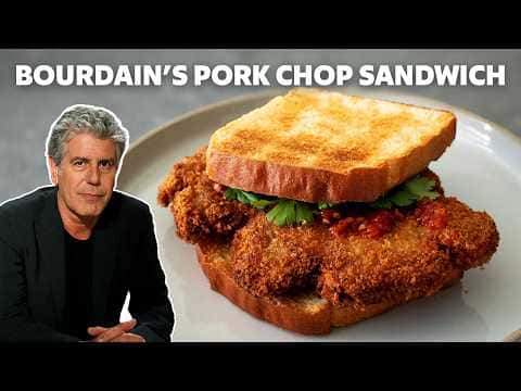 Anthony Bourdain’s Pork Chop Sandwich