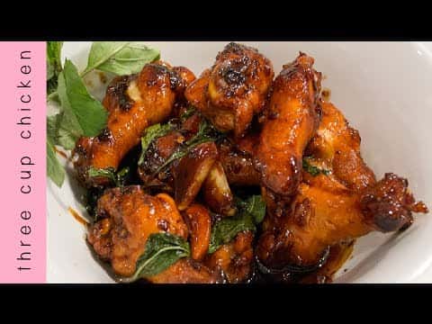 Classic Taiwanese Three Cup Chicken (San Bei Ji)
