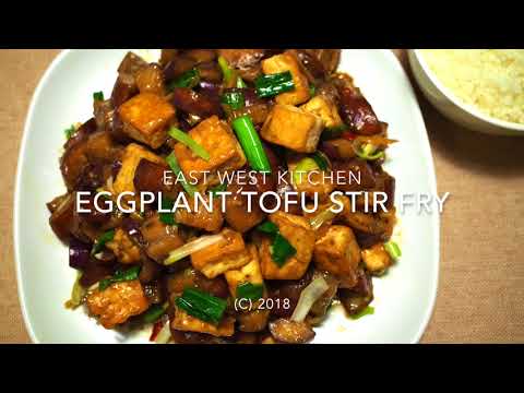 Eggplant Tofu Stir Fry