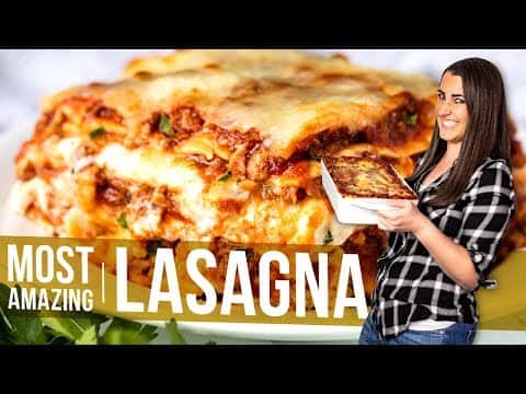 The Most Amazing Lasagna