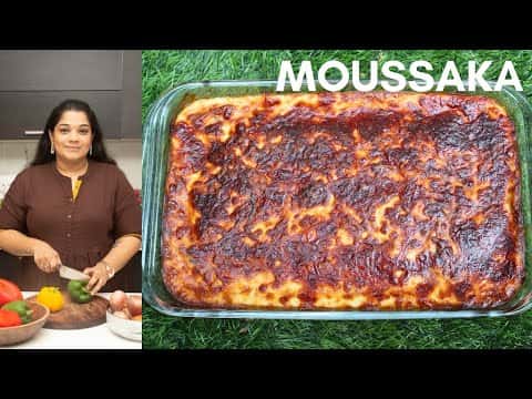முஸாகா ரெசிபி (Moussaka Recipe)