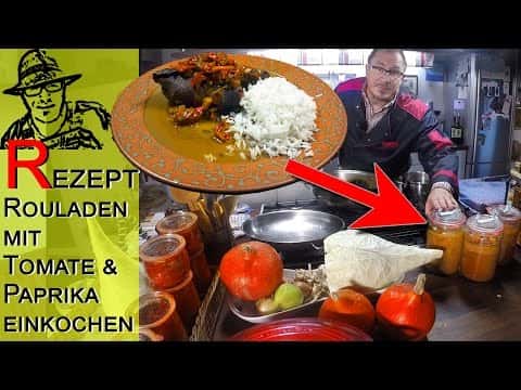 Klassische Rinderrouladen einwecken (mit Tomaten und Paprika)