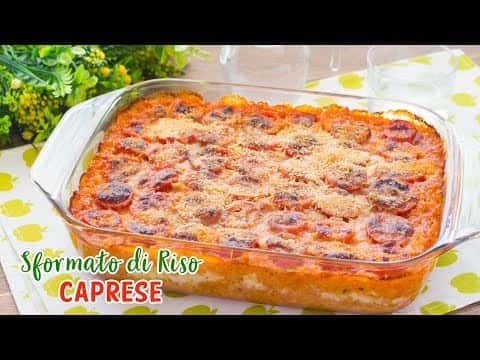 Sformato di Riso Filante alla Caprese