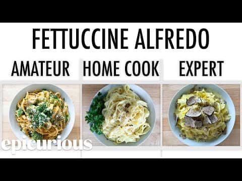 Fettuccine Alfredo (Level 1, Level 2, and Level 3)