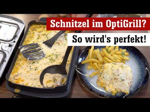 Überbackenes Jägerschnitzel aus der OptiGrill Backschale mit Pommes