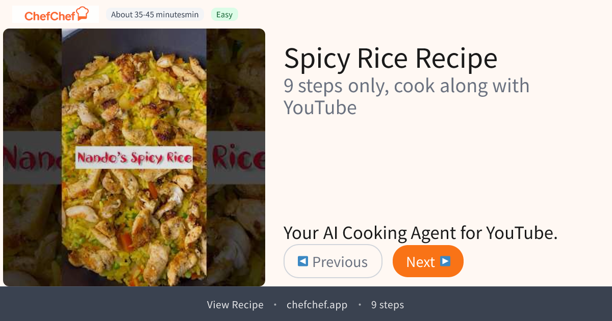 Spicy Rice | AI Cooking Agent for YouTube Recipes - ChefChef | Step-by ...